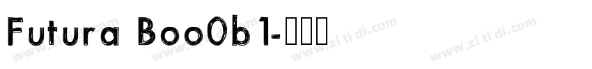 Futura Boo0b1字体转换